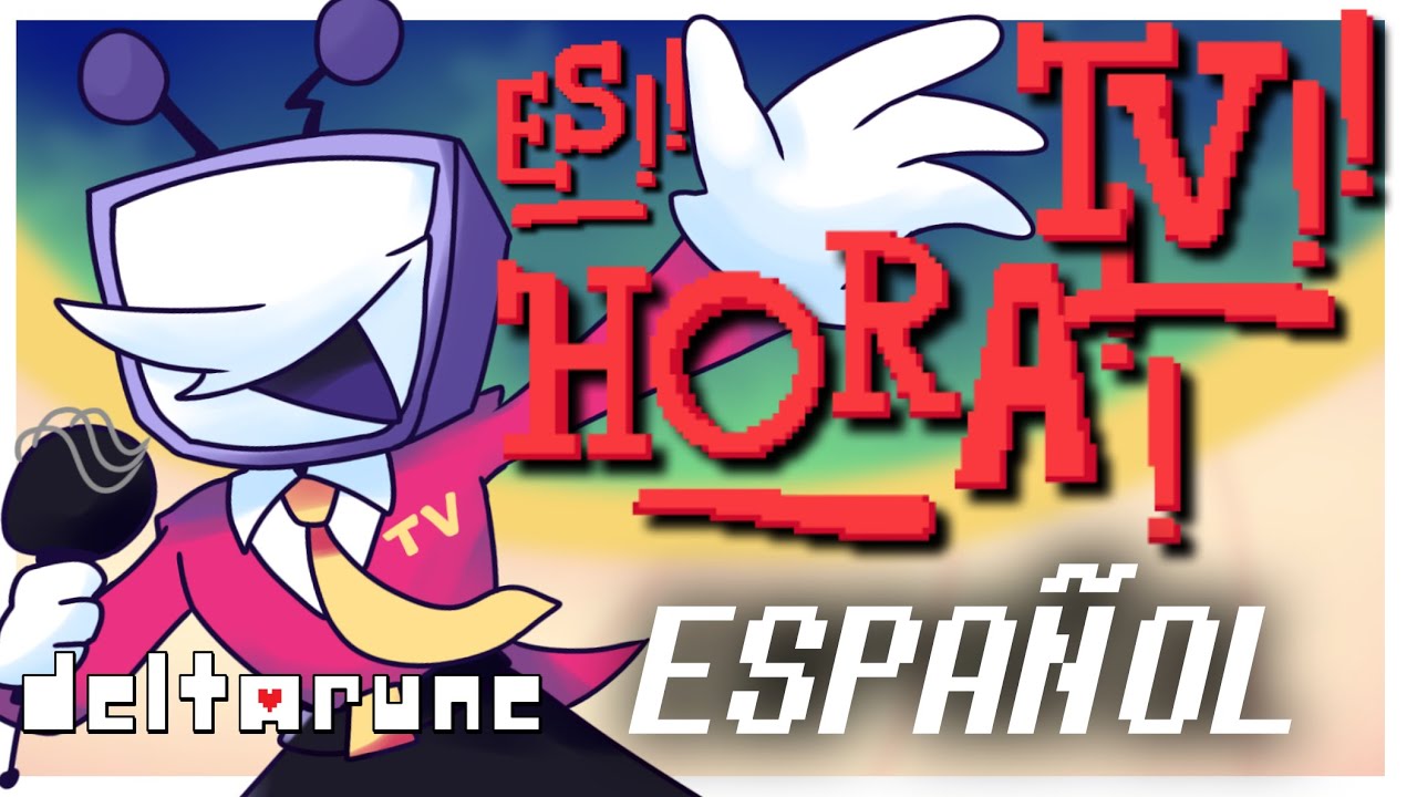 IT'S TV TIME COVER en ESPAÑOL - Deltarune: El musical