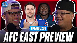 The AFC East Looks COMPLETELY Different | Full 2026 Division Preview & Predictions | BallGame EP289