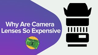 Why Are Camera Lenses So Expensive? Explained In 5 Minutes!