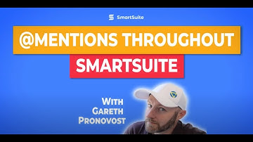 @Mentions Through SmartSuite