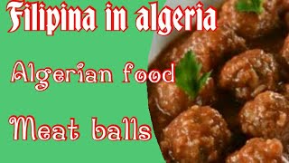 Filipina In Algeria Cook Algerian Foodboulette De Dinde