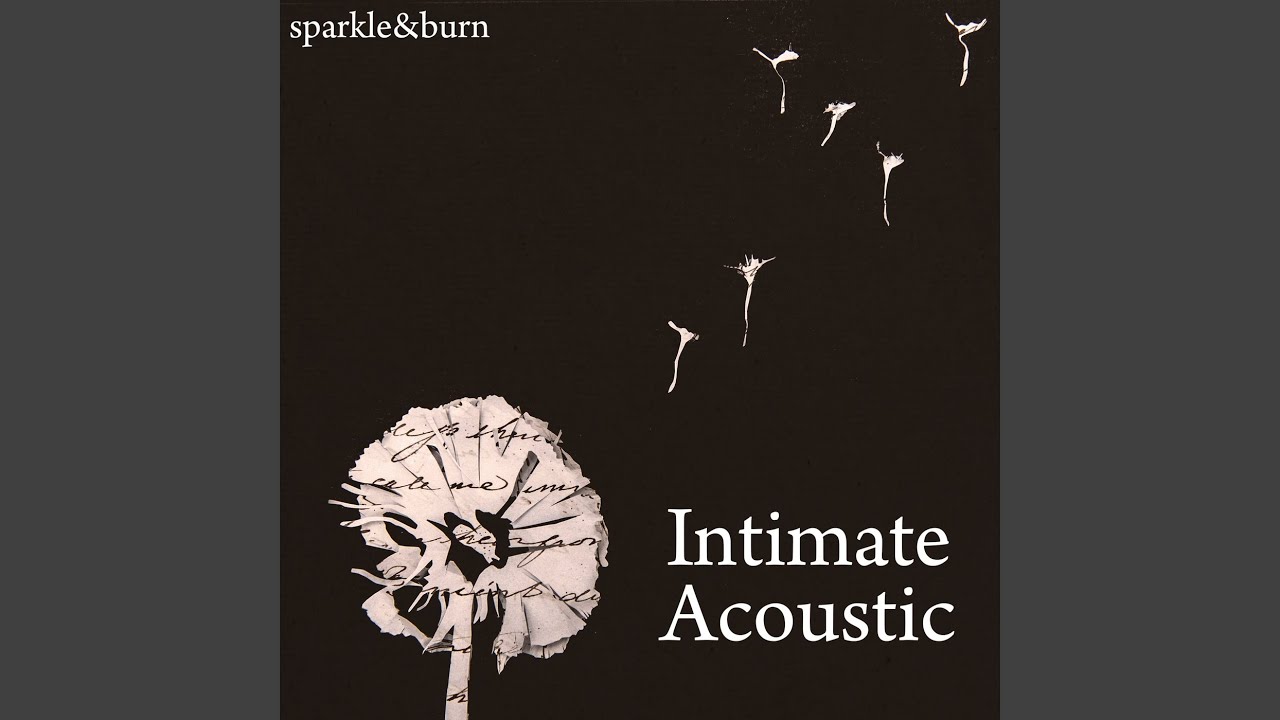 Watch Intimate Acoustic on YouTube Watch Intimate Acoustic on YouTube