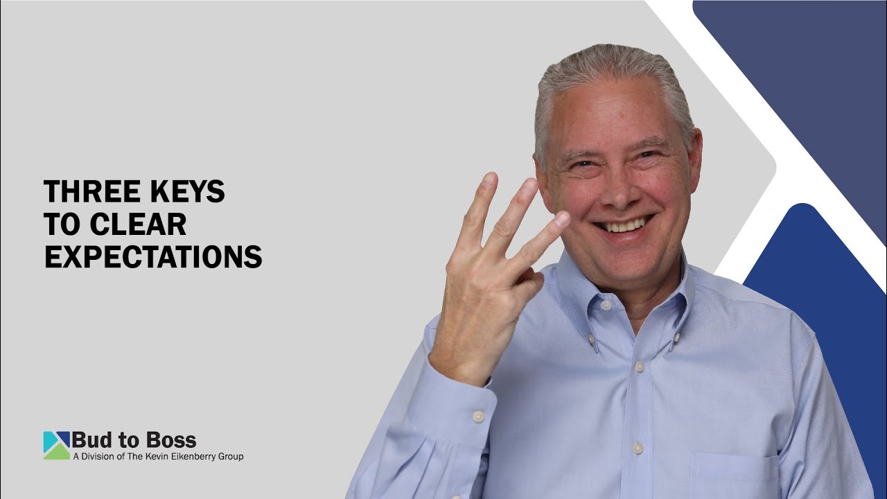 3 Keys to Clear Expectations