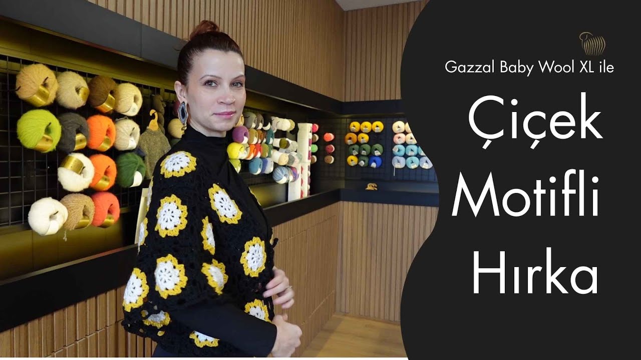 Gazzal Baby Wool XL ile Çiçek Motifli Hırka Yapımı