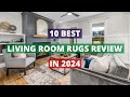 10 best living room rugs in 2024 review for home decor