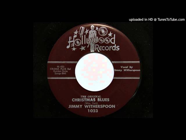 Jimmy Witherspoon - Christmas Blues