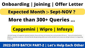Onboarding | Joining | Offer Letter Expected Month | 300+ Queries | Wipro Capgemini 2022-2019 PART-2