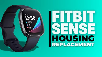Fitbit Sense FB512 Housing Replacement – Repair Your Smartwatch Hear Rate and Charging