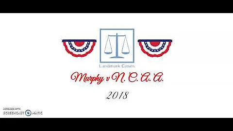 Murphy v NCAA (2018)