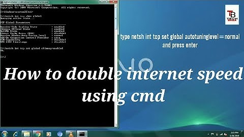 How to double internet speed using CMD