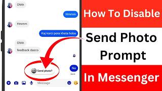 Как отключить запрос на отправку фото в чате Messenger 2026 | Отключение отправки фото и видео в ... screenshot 3