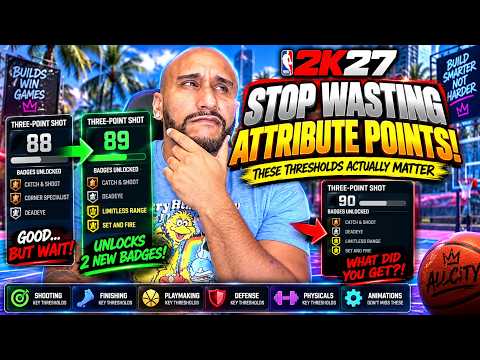 The MOST IMPORTANT Attribute Thresholds in NBA 2K27!