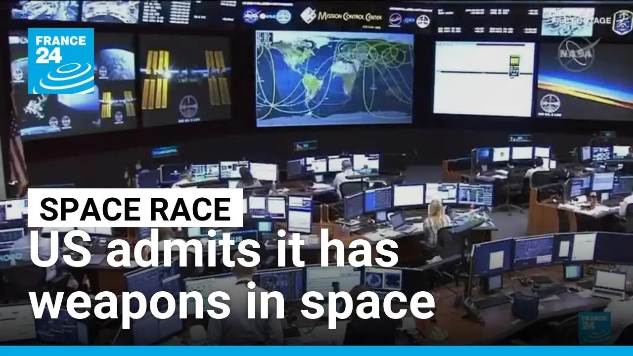 US acknowledges for the first time that it has deployed weapons in space • FRANCE 24 English