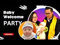 Welcoming baby party