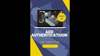 Add Authentication to React App