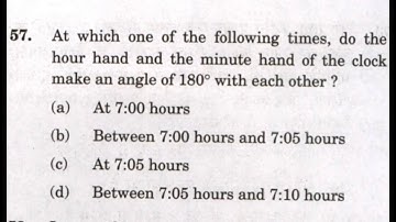 CSAT 2021 Solved Paper | At which one of the following times, do the hour hand the minute hand of …