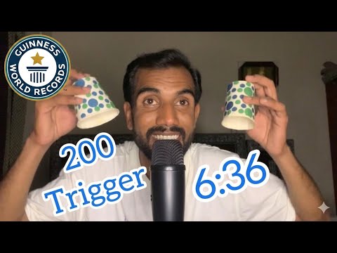 ASMR 200 TRIGGERS IN 6:36-WORLD RECORDS 