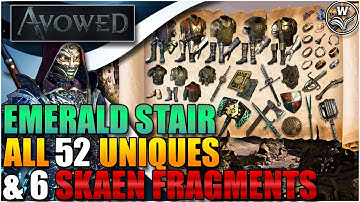 Complete Guide to Emerald Stair - AVOWED Quick Guides - Unique Weapons, Armour & Skaen Fragments