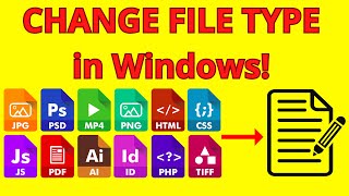 How to Change File Type on Windows 11| Change File Extensions (Easy steps!)