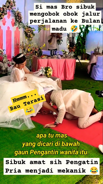 Pengantin Pria sibuk bangat, sudah gak sabar mau cari jalan ke bulan madu😂 #shortvideo #shorts