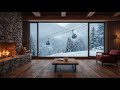 Relaxing Swiss Alps Winter Ambience ❄️ Cozy Ski Lodge, Piano Music &amp; Gondolas