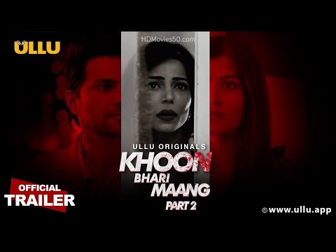 Khoon Bhari Maang  Part 2 2022 Hindi Official Trailer 1080p HDRip