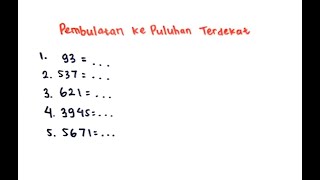 Cara Mudah Pembulatan ke Puluhan Terdekat