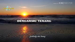 Story WA - Fourtwnty aku tenang