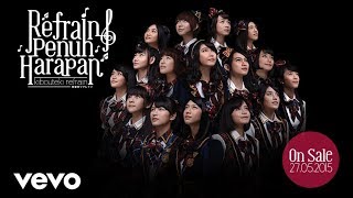 JKT48 - Refrain Full of Hope