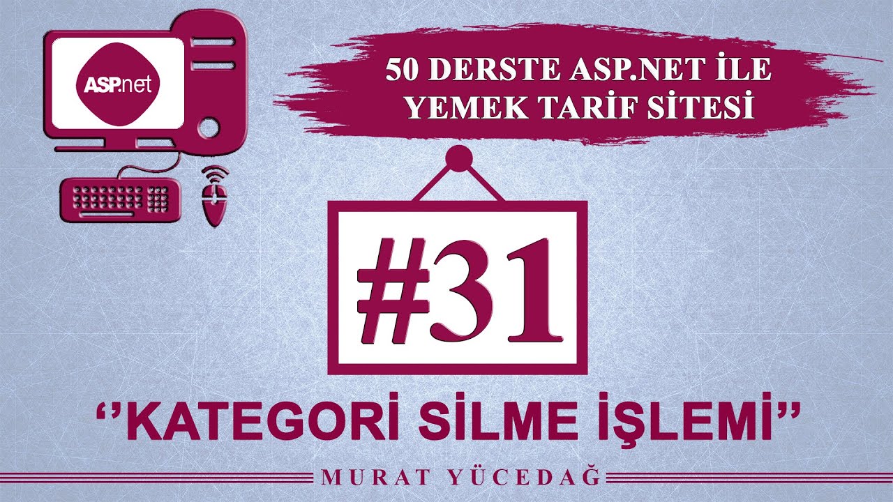 Asp.Net Ders 31 Yemek Tarifi Sitesi / Kategori Silme İşlemi