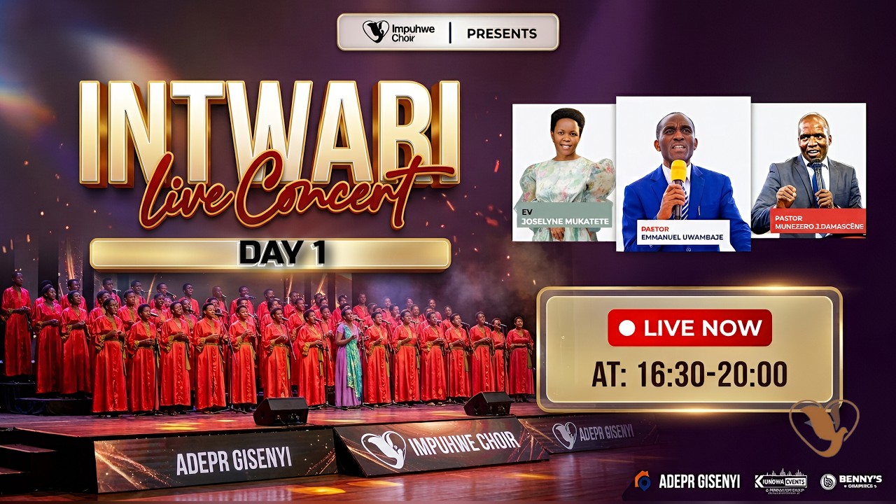 INTWARI LIVE CONCERT //IMPUHWE CHOIR ADEPR GISENYI // 07/27/2026