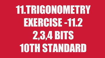 Trigonometry | Exercise 11.2 | 2,3,4 problems | 10th class | CCE syllabus TS and AP |