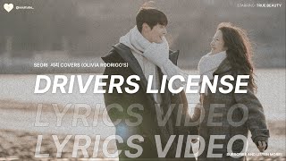 Seori 서리 - Driver License (Cover) LYRICS VIDEO, starring True Beauty Resimi