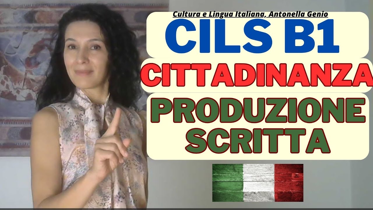 Cils B1 CITTADINANZA Produzione scritta YouTube