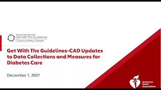 Get With The Guidelines-CAD Updates to Data Collection and Measures for Diabetes Care
