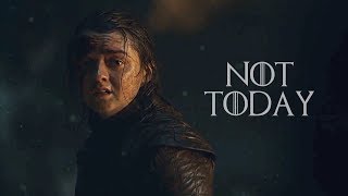 (GoT) Arya Stark | Not Today