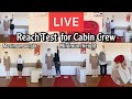 Live | reach Test for cabin crew | height & weight requirements | cabin crew training