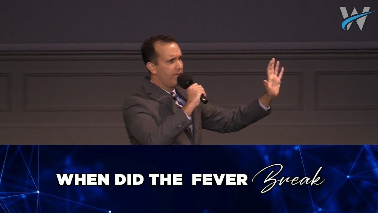 10/24/2021 | When Did the Fever Break? | Pastor Joel Urshan