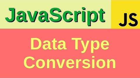 Data type conversion - Basic JavaScript Fast (5)