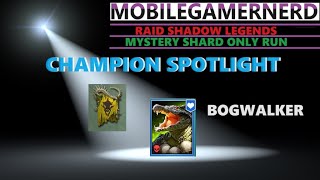 (Bogwalker) Raid Shadow Legends F2P Champion Spotlight