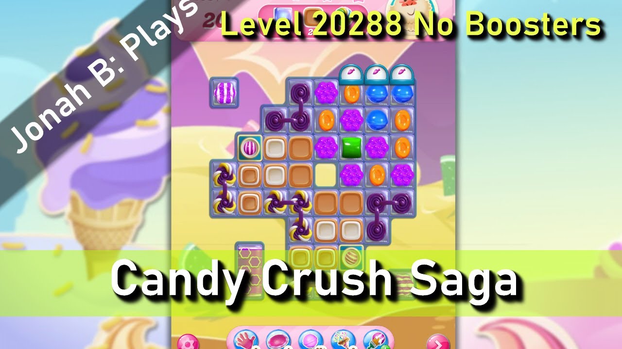Candy Crush Saga Level 20288 No Boosters
