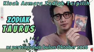 Zodiak Taurus Kisah Asmara & kejutan bintang ramalan zodiak pertengahan bulan oktober 2026
