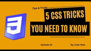 Css Tips Tricks You Didnt Know Css Codenest No Commentary Html Css