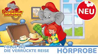 Benjamin Blümchen - Die Verrückte Reise Folge 169 Neu Hörprobe