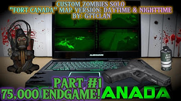 WAW Custom Zombies Solo▐ "Fort Canada" Map Part #1