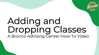 Adding and Dropping Classes