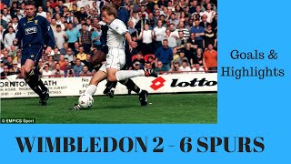 Wimbledon 2 - 6 Tottenham Hotspur (1997/98 Season) GOALS