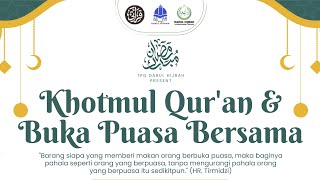 Khotmul Qur'an & Buka Puasa Bersama TPQ Darul Hijrah 1447 H