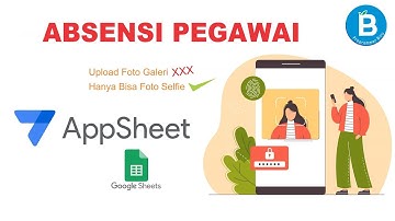 Membuat Absen Pegawai menggunakan Appsheet dan Spreedsheet #appsheet #spreadsheet