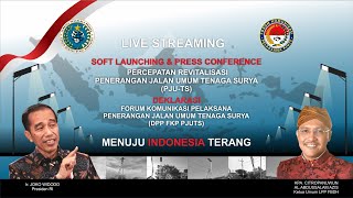 LIVE STREAMING SOFT  LAUNCHING & PRESS CONFERENCE  PERCEPATAN REVITALISASI PJUTS screenshot 5